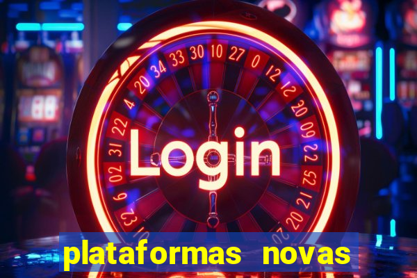 plataformas novas que est o pagando